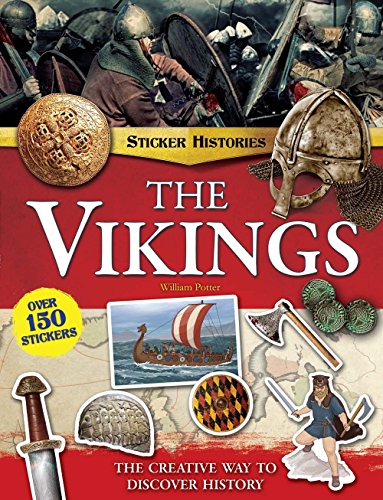Product Cover The Vikings: The Creative Way to Discover History (Sticker Histories)