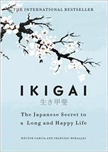 Product Cover Ikigai: The Japanese secret to a long and happy life