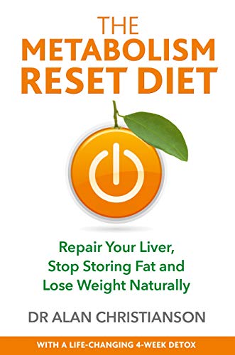 Product Cover The Metabolism Reset Diet: Repair Your Liver, Stop Storing Fat and Lose Weight Naturally