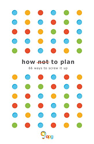 Product Cover How not to Plan: 66 ways to screw it up