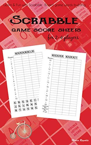 Product Cover Scrabble Game Score sheets for 2-4 players: Learn And Fun with Scrabble Board game words building (Puzzle game book)