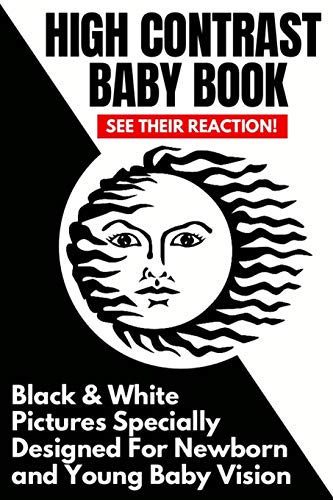 Product Cover High Contrast Baby Book: Black and White Pictures Specially Designed For Newborn And Young Baby Vision