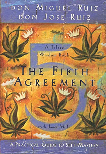 Product Cover The Fifth Agreement: A Practical Guide to Self-Mastery