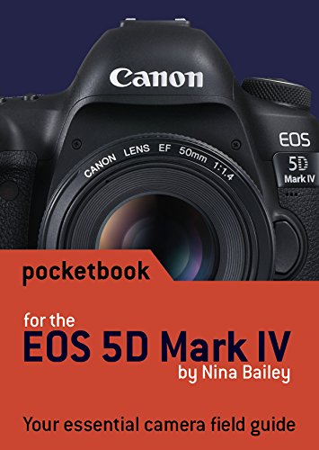 Product Cover Canon EOS 5D Mark IV Pocketbook: camera field guide