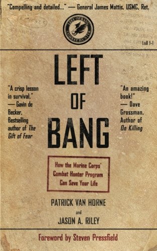 Product Cover Left of Bang: How the Marine Corps' Combat Hunter Program Can Save Your Life