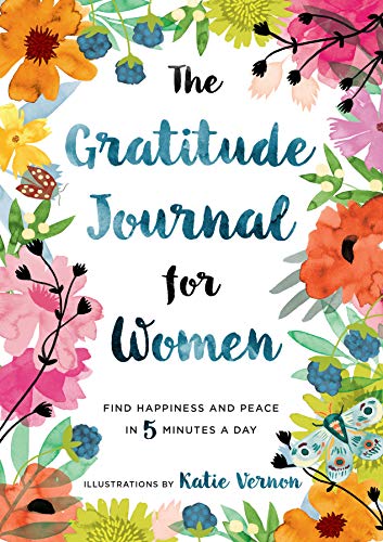 Product Cover The Gratitude Journal for Women: Find Happiness and Peace in 5 Minutes a Day