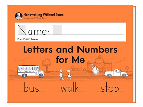 Product Cover Learning Without Tears - Letters and Numbers for Me Student Workbook, Current Edition - Handwriting Without Tears Series - Kindergarten Writing Book - Capital Letters, Numbers - For School or Home Use