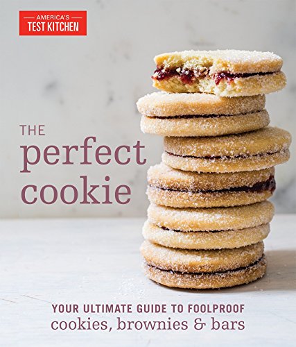 Product Cover The Perfect Cookie: Your Ultimate Guide to Foolproof Cookies, Brownies & Bars