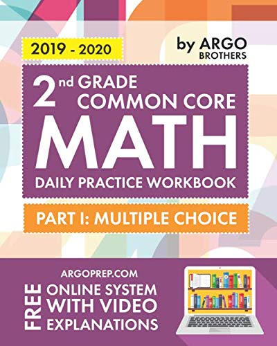 Product Cover 2nd Grade Common Core Math: Daily Practice Workbook - Part I: Multiple Choice | 1000+ Practice Questions and Video Explanations | Argo Brothers