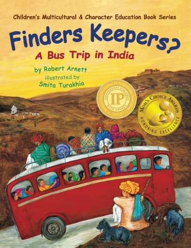 Product Cover Finders Keepers?: A Bus Trip in India (Children's Multicultural & Character Education Book Series) (Volume 1)