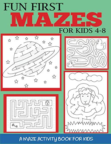Product Cover Fun First Mazes for Kids 4-8: A Maze Activity Book for Kids (Maze Books for Kids)