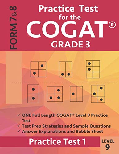 Product Cover Practice Test for the CogAT Grade 3 Level 9 Form 7 and 8: Practice Test 1: 3rd Grade Test Prep for the Cognitive Abilities Test