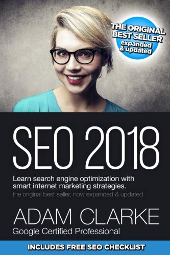 Product Cover SEO 2018 Learn Search Engine Optimization With Smart Internet Marketing Strateg: Learn SEO with smart internet marketing strategies