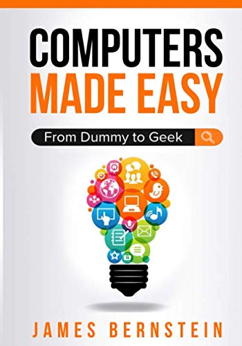 Product Cover Computers Made Easy: From Dummy To Geek