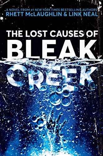 Product Cover The Lost Causes of Bleak Creek: A Novel