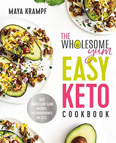 Product Cover The Wholesome Yum Easy Keto Cookbook