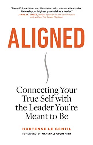 Product Cover Aligned: Connecting Your True Self with the Leader You're Meant to Be