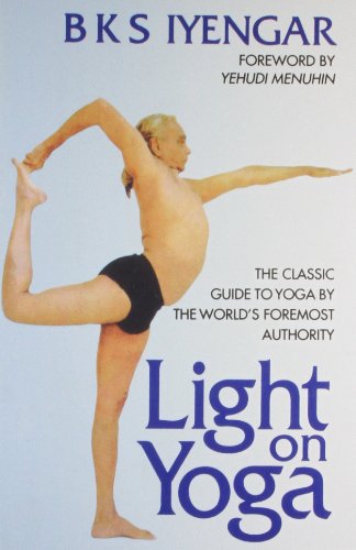 Product Cover Light on Yoga: The Classic Guide to Yoga by the World's Foremost Authority