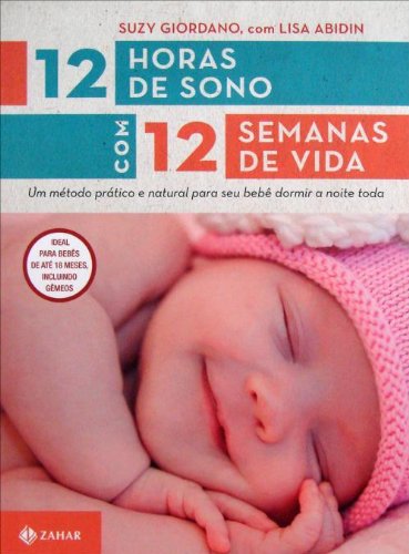 Product Cover 12 Horas de De Sono Com 12 Semanas de Vida (Em Portugues do Brasil)