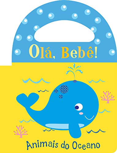Product Cover Ola Bebe!: Animais do Oceano - Livro de Banho