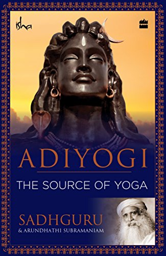 Product Cover Adiyogi: The Source of Yoga