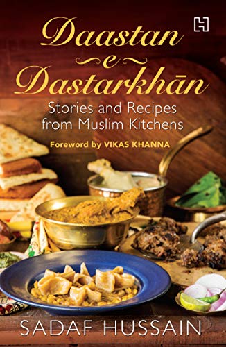 Product Cover Daastan-e-Dastarkhan: Stories and Recipes from Muslim Kitchens