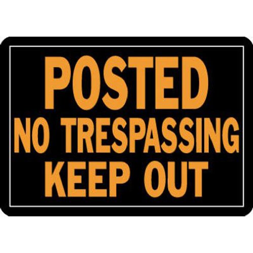 Product Cover Hy-Ko Products 813 Posted No Trespassing Keep Out Aluminum Sign 9.25