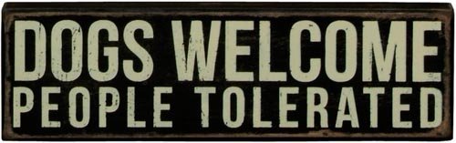 Product Cover Vintage Style Dogs Welcome People Tolerated Black Wooden Box Sign 19133 New