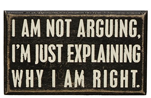 Product Cover Primitives by Kathy Classic Box Sign, 5 x 3-Inches, Not Not Arguing