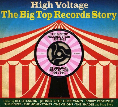 Product Cover High Voltage, The Big Top Records Story