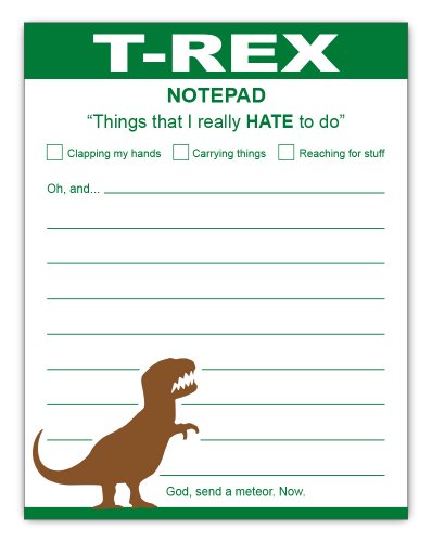 Product Cover Funny T-Rex Notepad Dinosaur Gift Idea Stationery Notes 4.25 x 5.5, 50 Sheets