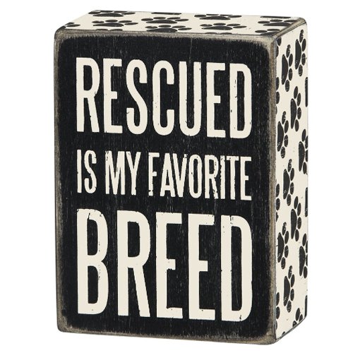 Product Cover Rescued Is My Favorite Breed Box Sign - Primitives By Kathy