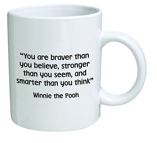 Product Cover Funny Mug - You are braver than you believe, stronger than you seem - 11 OZ Coffee Mugs - Inspirational gifts and sarcasm - By A Mug To Keep TM