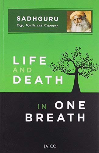 Product Cover Life and Death in One Breath by SADHGURU (30-Jun-2013) Paperback
