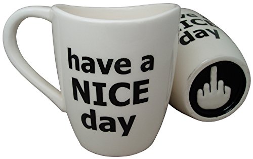 Product Cover Have a Nice Day Coffee Mug, Funny Cup with Middle Finger on the Bottom 14 oz. - by Decodyne