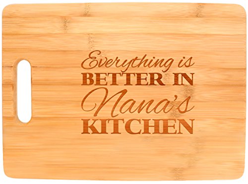 Product Cover Everything Is Better in Nana's Kitchen Grandma Gift Décor Big Rectangle Bamboo Cutting Board Bamboo