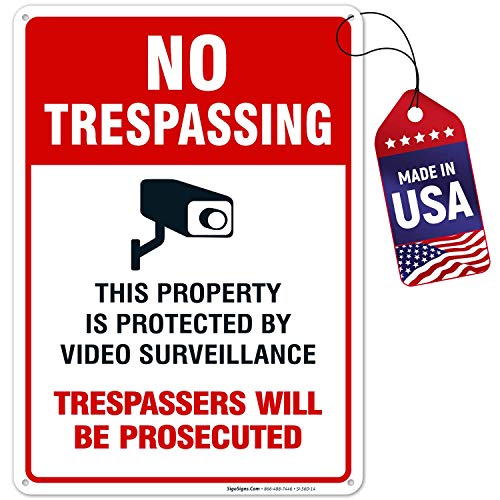 Product Cover Sigo Signs Video Surveillance Sign, No Trespassing Sign, 10x14 Heavy Aluminum, UV Protected, Long Lasting Weather/Fade Resistant, Easy Mounting, Indoor/Outdoor Use, Made in USA