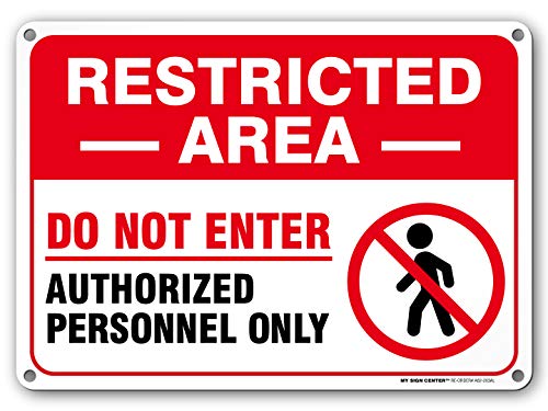 Product Cover Restricted Area Authorized Personnel Only Sign, Outdoor Rust-Free Metal, 10
