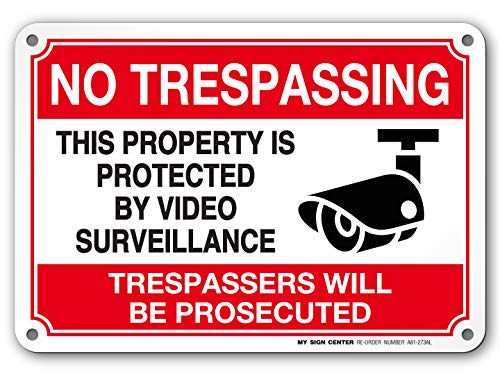 Product Cover No trespassing Video Surveillance Sign, Violators Will Be Prosecuted, Indoor and Outdoor Rust-Free Metal, 7