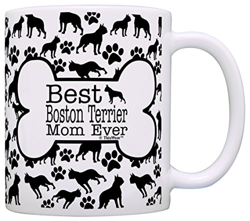 Product Cover Dog Owner Gifts Best Boston Terrier Mom Ever Paw Pattern Gift Coffee Mug Tea Cup Bone Pattern