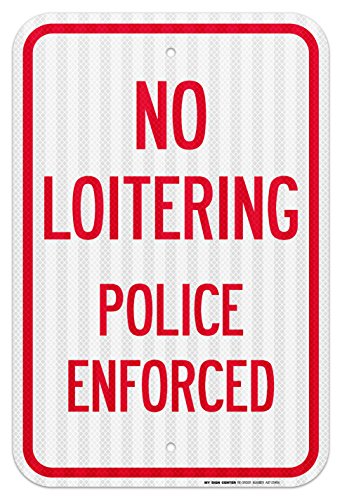 Product Cover No Loitering Police Enforced Sign - 12