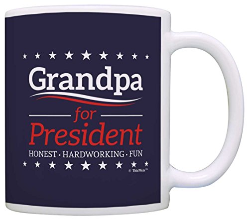 Product Cover Grandpa Birthday Gifts Grandpa for President Funny Fathers Day Gift Coffee Mug Tea Cup Blue