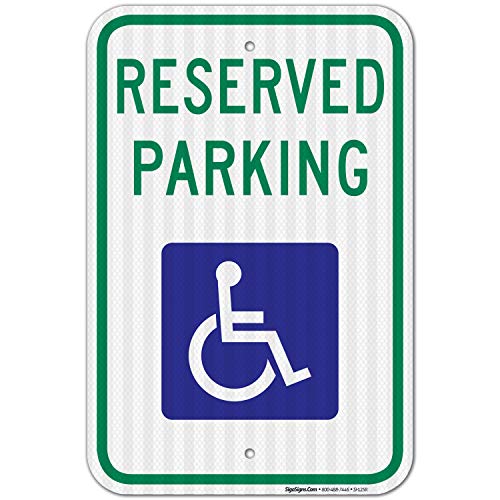 Product Cover Handicap Parking Sign, with Picture of Wheelchair Sign, Large 12x18 3M Reflective (EGP) Rust Free .63 Aluminum, Weather/Fade Resistant, Easy Mounting, Indoor/Outdoor Use, Made in USA by SIGO SIGNS