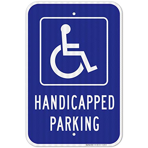 Product Cover Handicap Parking Sign, Handicapped Sign, Large 12x18 3M Reflective (EGP) Rust Free .63 Aluminum, Weather/Fade Resistant, Easy Mounting, Indoor/Outdoor Use, Made in USA by SIGO SIGNS