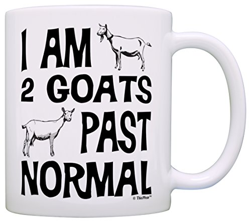 Product Cover Goat Farmer Gifts I Am 2 Goats Past Normal Goat Farm Pet Pygmy Goat Gift Coffee Mug Tea Cup White