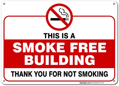 Product Cover This is A Smoking Free Building Sign, Smoking Sign, 10x7 Rust Free Aluminum, Weather/Fade Resistant, Easy Mounting, Indoor/Outdoor Use, Made in USA by SIGO SIGNS