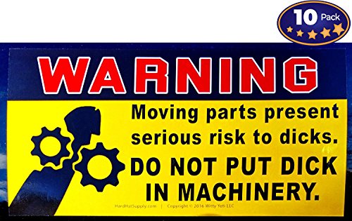 Product Cover Dont Put Dick in Machinery Prank Warning Decal 10 Pack. Funny Rude Stickers Save Your Friends from Enticing & Risky Temptations Like Wood Chippers, Coffee Grinders, Pencil Sharpeners, ATVs & Much More