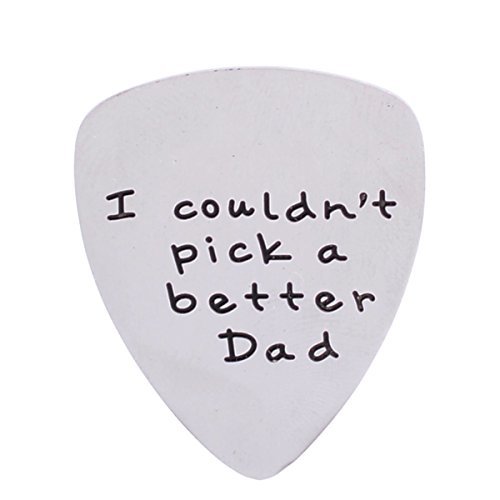 Product Cover I Couldn't Pick a Better Dad Mens Stainless Steel Guitar Pick Gift for Daddy Papa Father