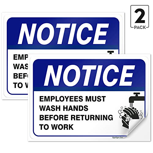 Product Cover Sigo Signs Employees Must Wash Hands Sign, Before Returning to Work, 4 Mil Sleek Vinyl Decal Stickers Waterproof and UV Protected, 10x7 Inches, 2 Pack Made in USA