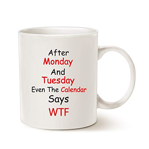 Product Cover MAUAG Funny Quote Coffee Mugs, Monday, Tuesday, Best Christmas Gifts for Office Co-worker, Working Women Cup, White 11 Oz